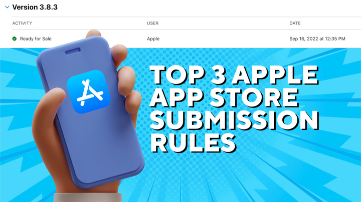 Top 3 Apple app store submission rules you must know about